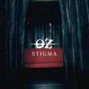 -OZ- オズ / STIGMA 【Atype】 【CD Maxi】