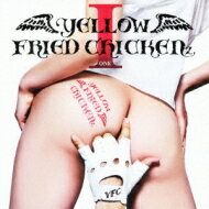 YELLOW FRIED CHICKENz イエローフライドチキンズ / YELLOW FRIED CHICKENz I 【CD】