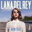 Lana Del Rey / Born To Die (アナログレコード) 【LP】