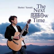 山木将平 / Next Show Time 【CD】