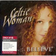 【輸入盤】 Celtic Woman ケルティックウーマン / Believe 【CD】