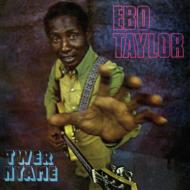 【輸入盤】 Ebo Taylor / Twer Nyame 【CD】