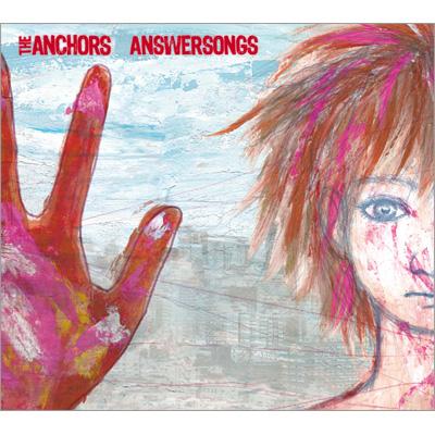 THE ANCHORS / ANSWERSONGS 【CD Maxi】