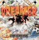 MARGALINE / Dreamer 【CD】