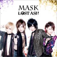 LOST ASH / MASK 【CD Maxi】