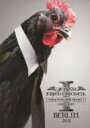 YELLOW FRIED CHICKENz イエローフライドチキンズ / WORLD TOUR *SHOW UR SOUL. I *世壊傷結愛魂祭 at BER...