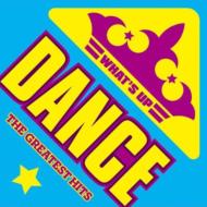 What's Up Dance The Greatest Hits 【CD】