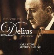 【輸入盤】 Delius ディリアス / Complete Songbook Vol.1: Mark Stone(Br) Barlow(P) 【CD】