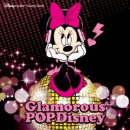 Disney / Glamorous POP Disney: Disney Mobile Music Select 【CD】