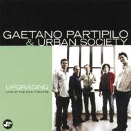 【輸入盤】 Gaetano Partipilo / Upgrading - Live At The Max Theatre 【CD】