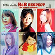 GIZA studio R &amp; B Respect Vol.1 ～six sisters selection～ 【CD】