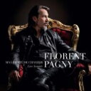 【輸入盤】 Florent Pagny フローランパニー / Ma Liberte De Chanter Live Acoustique 【CD】