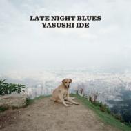 井出靖 / LATE NIGHT BLUES 【CD】