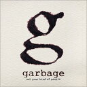 【輸入盤】 Garbage / Not Your Kind Of People 【CD】