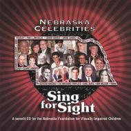 【輸入盤】 Nebraska Celebrities Sing For Sight 【CD】