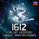 【輸入盤】 『1612〜イタリアの聖母マリアの夕べの祈り』 ホリングワース&イ・ファジョリーニ 【CD】