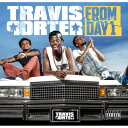 【輸入盤】 Travis Porter / From Day 1 【CD】