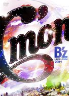 B'z / B’z LIVE-GYM 2011 -C’mon- 【DVD】