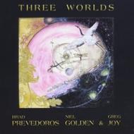 【輸入盤】 Brad Prevedoros / Niel Golden / Greg Joy / Three Worlds 【CD】
