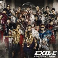 EXILE / ALL NIGHT LONG 【CD Maxi】