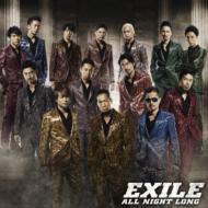 EXILE / ALL NIGHT LONG 【CD Maxi】