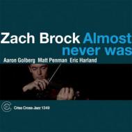 【輸入盤】 Zach Brock / Almost Never Was 【CD】