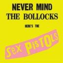 【輸入盤】 Sex Pistols セックスピストルズ / Never Mind The Bollocks, Here's The Sex Pistols 【C...
