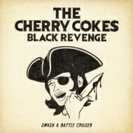 THE CHERRY COKE$ チェリーコークス / BLACK REVENGE 【CD】