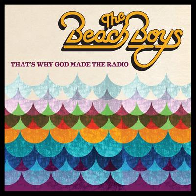 yAՁz Beach Boys r[`{[CY / That's Why God Made The Radio yCDz