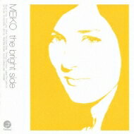 Meiko / Bright Side 【CD】