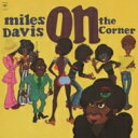 Miles Davis マイルスデイビス / On The Corner (180グラム重量盤レコード / Music On Vinyl) 【LP】