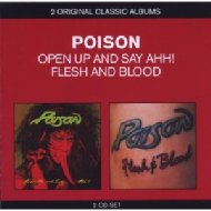 【輸入盤】 Poison ポイズン / Flesh And Blood / Open Up &amp; Say Aaah 【CD】