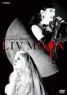 LIV MOON リブムーン / LIV MOON CLUB SHOW ～white &amp; black nights～ 【DVD】
