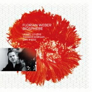 Florian Weber / Biosphere 【CD】