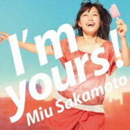坂本美雨 サカモトミウ / I'm yours! 【CD】