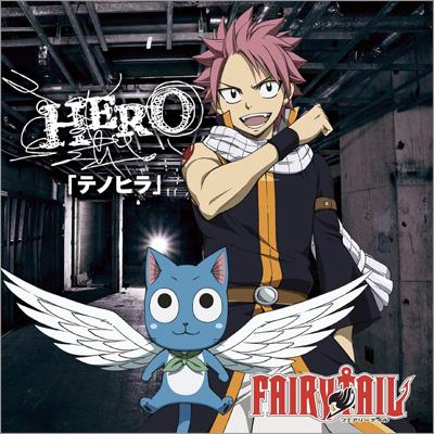 HERO / 「テノヒラ」 【FAIRY TAIL盤】 【CD Maxi】