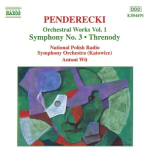 【輸入盤】 ペンデレツキ、クシシュトフ(1933-2020) / 交響曲第3番、広島の犠牲者に捧げる哀歌 アントニ・ヴィト&ポーランド国立放送交響楽団 【CD】