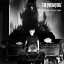 PREDATORS プレデターズ / Monster in my head 【CD】