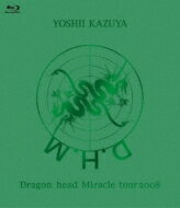 Ȱº 襷 / Dragon head Miracle tour 2008 (Blu-ray) BLU-RAY DISC