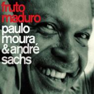 【輸入盤】 Paulo Moura / Andre Sachs / Fruto Maduro 【CD】