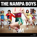 THE NAMPA BOYS / froM 【CD】