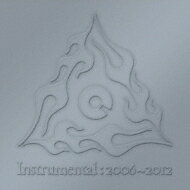 the CYCLE / Instrumental: 2006～2012 【CD】