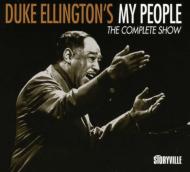 【輸入盤】 Duke Ellington デュークエリントン / My People - The Complete Show 【CD】