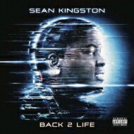 Sean Kingston V[LOXg / Back 2 Life yCDz