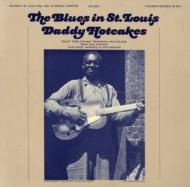 【輸入盤】 Daddy Hotcakes / The Blues In St. Louis, Vol. 1: Daddy Hotcakes 【CD】