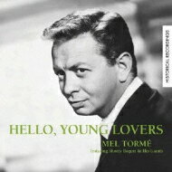 Mel Torme メルトーメ / Hello, Young Lovers 【CD】