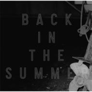 COMEBACK MY DAUGHTERS カムバックマイドーターズ / Back in the Summer 【CD】