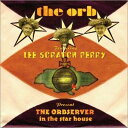 【輸入盤】 Orb / Lee Scratch Perry / Orbserver In The Star House 【CD】