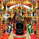 LA NINA 【CD】