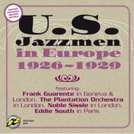 【輸入盤】 Frank Guarente / Plantation Orchestra / Noble Sissle / Eddie South / Us Jazzmen In Europe 1926-1929 【CD】